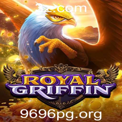 Descubra RoyalGriffin: Um Novo Fenômeno no Mundo dos Jogos